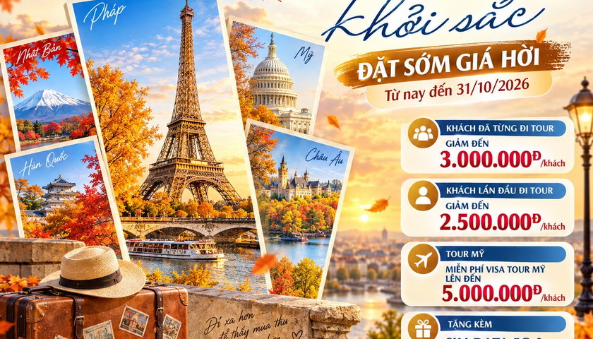 Ưu Đãi Tour Mùa Thu 2026 – Đặt Sớm, Săn Giá Tốt Đến 31/10