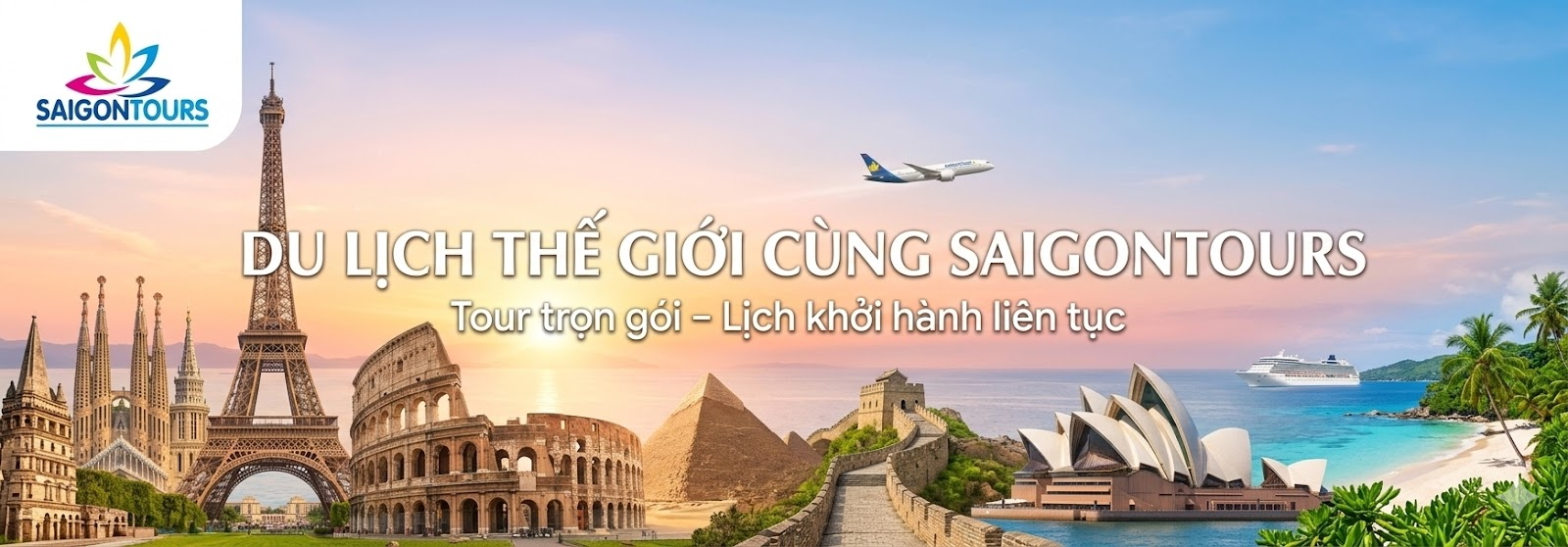 DU LỊCH THẾ GIỚI CÙNG SAIGONTOURS