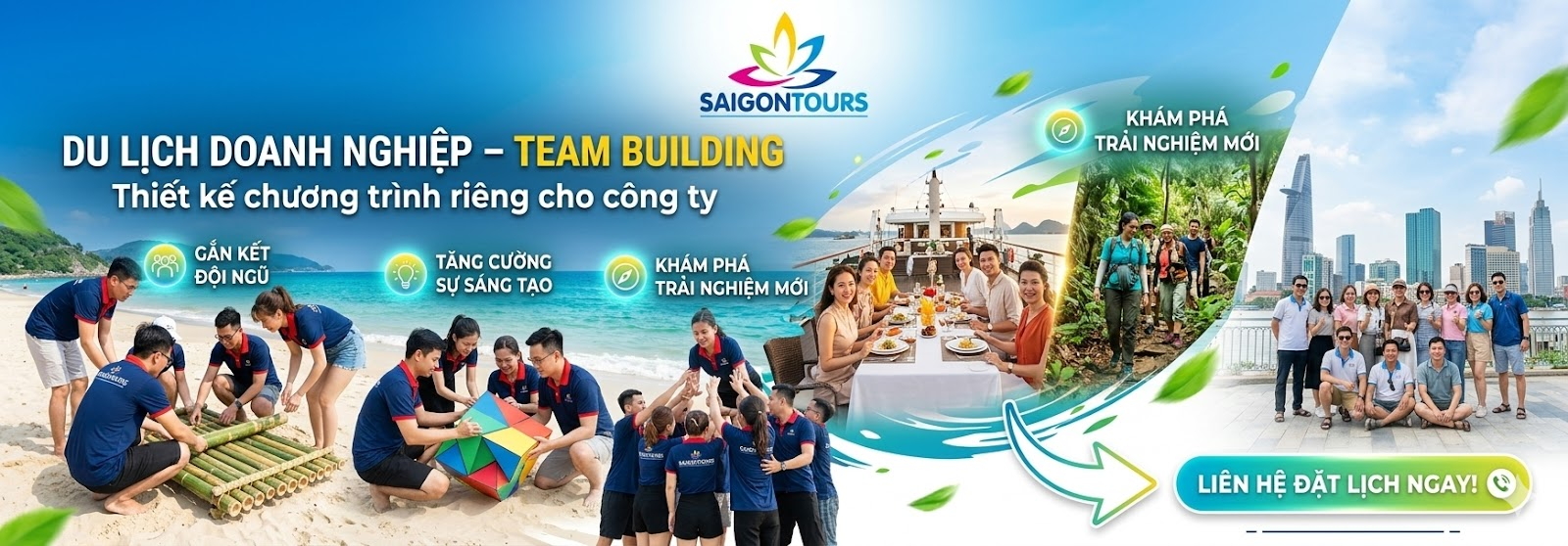 DU LỊCH DOANH NGHIỆP – TEAM BUILDING
