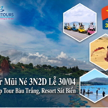 Tour Mũi Né 3N2D Lễ 30/04 – Jeep Tour Bàu Trắng, Resort Sát Biển, Trải Nghiệm Đầy Đủ