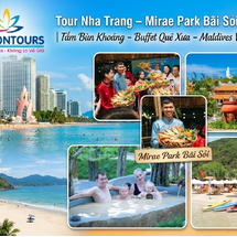 Tour Nha Trang – Mirae Park Bãi Sỏi 3N3Đ | Tắm Bùn Khoáng – Buffet Quê Xưa – Maldives Việt Nam