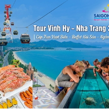 Tour Vĩnh Hy – Nha Trang 3N3Đ Lễ 30/4 | Cáp Treo Vượt Biển – Buffet Hải Sản – Ngắm San Hô