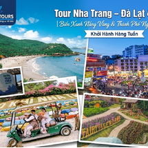 Tour Nha Trang – Đà Lạt 4N4Đ | Biển Xanh Nắng Vàng & Thành Phố Ngàn Hoa | Khởi Hành Hàng Tuần